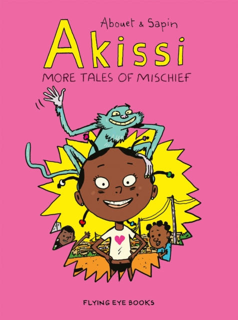 Akissi: More Tales of Mischief, Paperback / softback Book