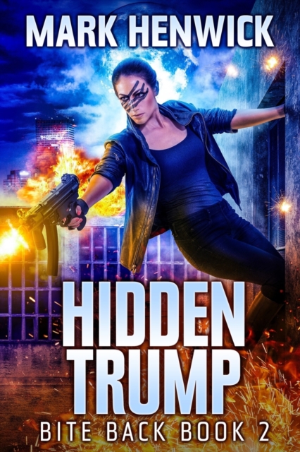 Hidden Trump : An Amber Farrell Novel, Paperback / softback Book