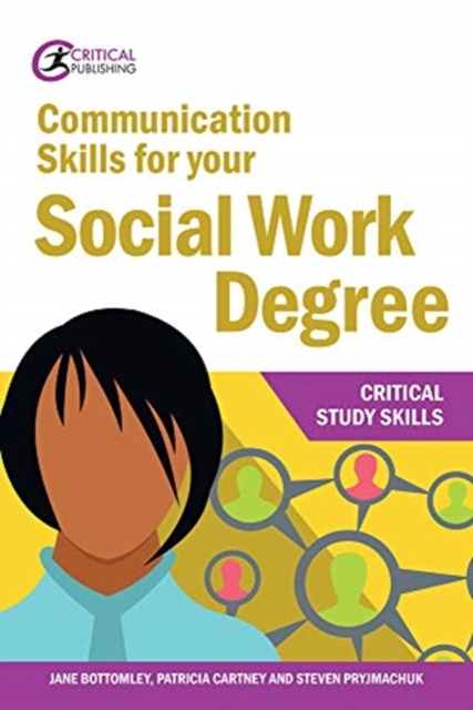 Communication Skills for your Social Work Degree, Paperback / softback Book