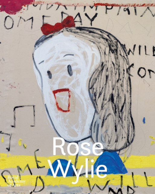 Rose Wylie : Let it Settle, Paperback / softback Book