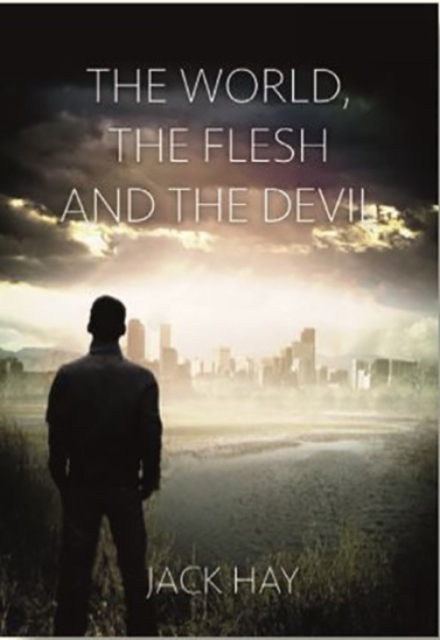 The World,The Flesh And The Devil, Paperback / softback Book