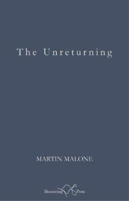 The Unreturning, Paperback / softback Book