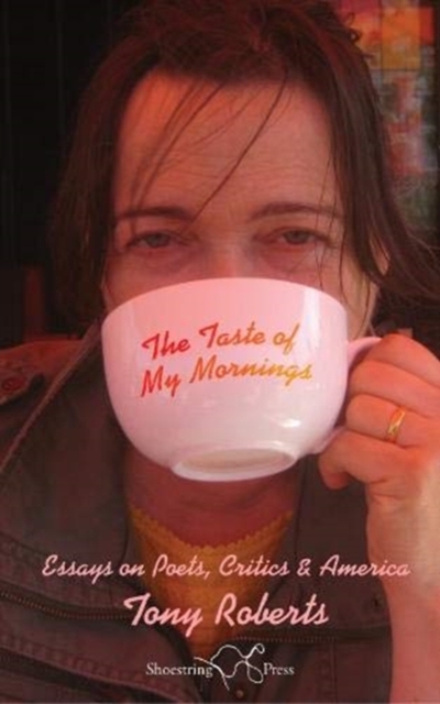 The Taste of My Mornings, Paperback / softback Book