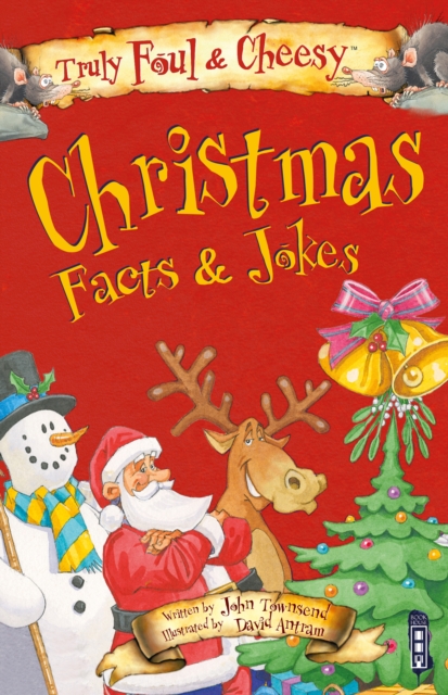 Truly Foul & Cheesy Christmas Facts and Jokes Book, Paperback / softback Book