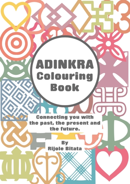 Adinkra Colouring Book, Paperback / softback Book