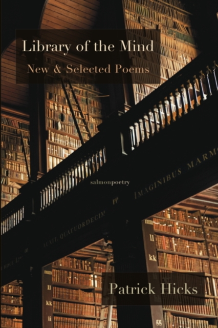 Library of the Mind : New & Selected Poems, Paperback / softback Book