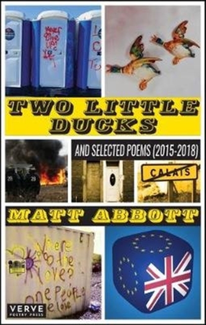 Two Little Ducks : and Selected Poems (2015-2018), Paperback / softback Book