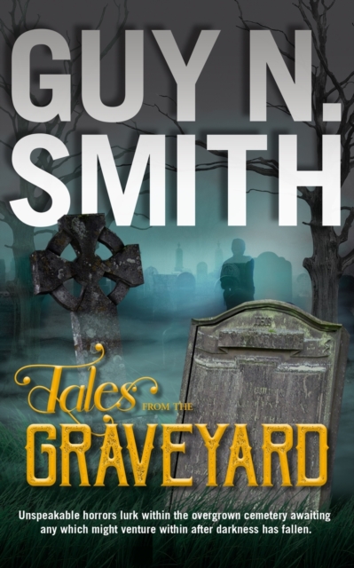 Tales From The Graveyard, Paperback / softback Book