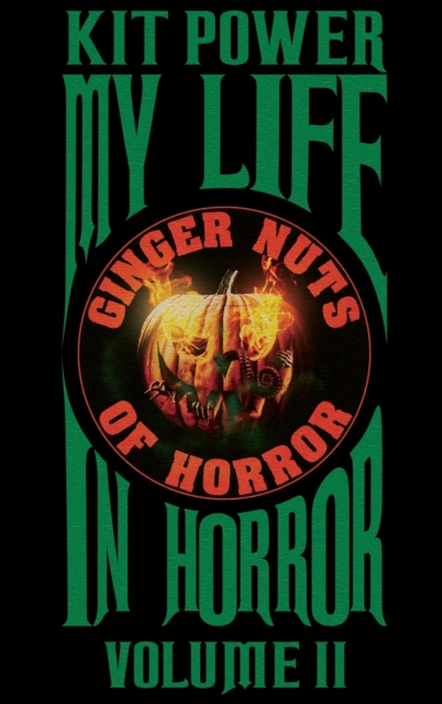 My Life In Horror Volume Two Hardback edition, Hardback Book