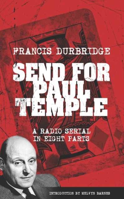 Send For Paul Temple (Scripts of the radio serial), Paperback / softback Book