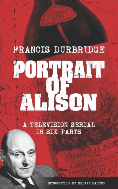 Portrait of Alison (Scripts of the television serial), Paperback / softback Book