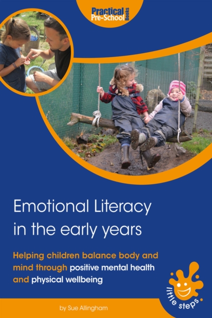 Emotional Literacy in the Early Years : Helping children balance body and mind, EPUB eBook