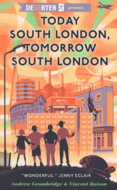 Today South London, Tomorrow South London, EPUB eBook
