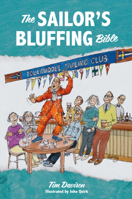 The Sailor's Bluffing Bible, Hardback Book