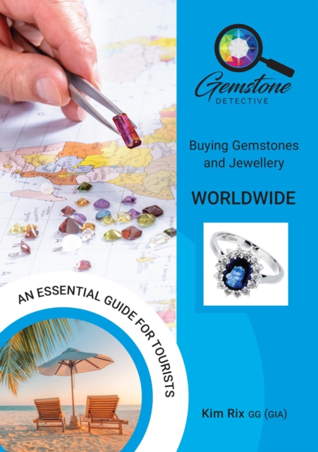 The Gemstone Detective : Buying Gemstones and Jewellery Worldwide, EPUB eBook