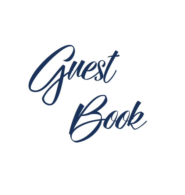 Navy Blue Guest Book, Weddings, Anniversary, Party's, Special Occasions, Memories, Christening, Baptism, Visitors Book, Guests Comments, Vacation Home Guest Book, Beach House Guest Book, Comments Book, Hardback Book