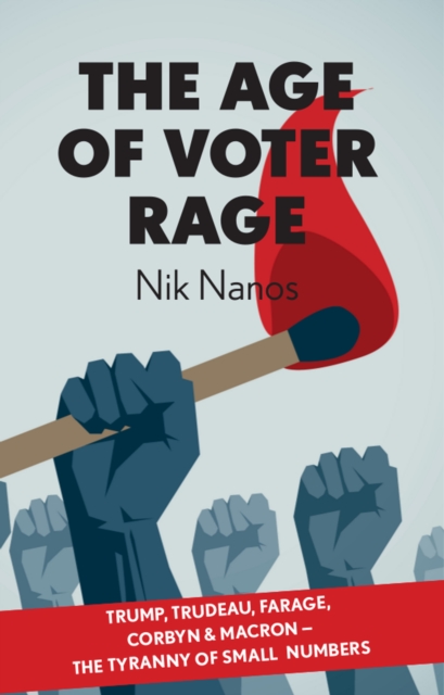 The Age Of Voter Rage, EPUB eBook