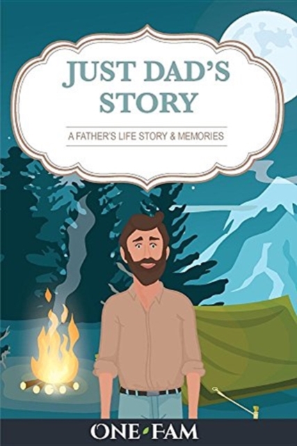 Just Dad's Story, Paperback / softback Book