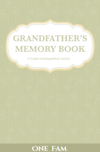 Grandfather's Memory Book, Hardback Book