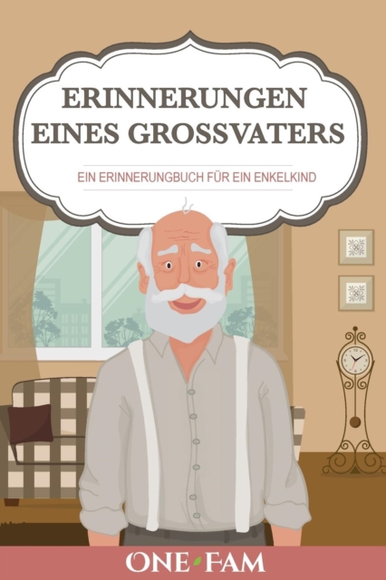 Erinnerungen Eines Grossvaters, Paperback / softback Book