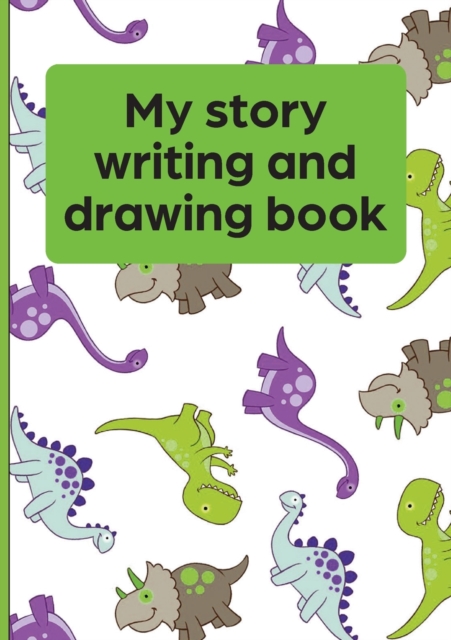 My Story Writing and Drawing Notebook, Paperback / softback Book