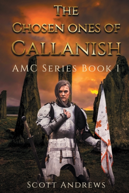 The Chosen Ones of Callanish, Paperback / softback Book