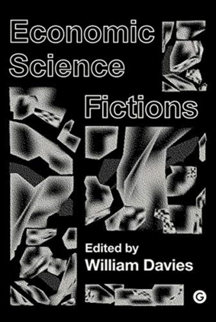 Economic Science Fictions, Paperback / softback Book