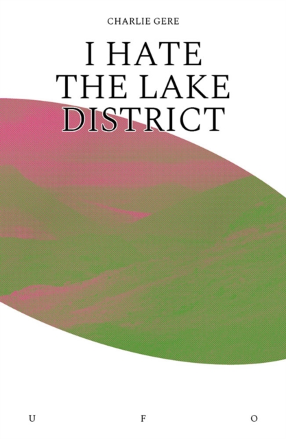 I Hate the Lake District, EPUB eBook