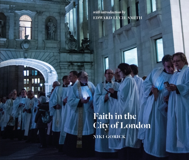 Faith in the City of London, Hardback Book