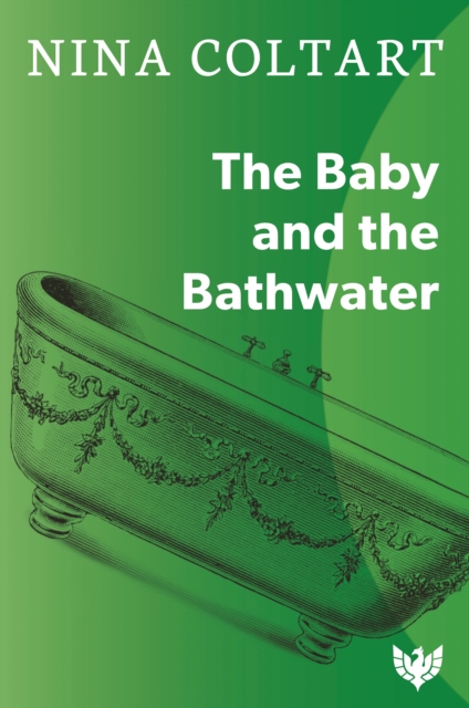 The Baby and the Bathwater, Paperback / softback Book