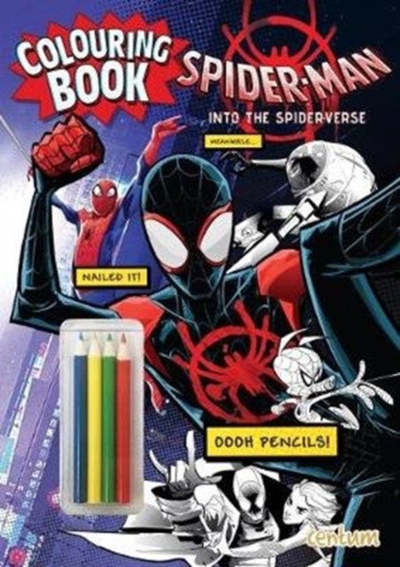 Spider-Man: Into the Spider-Verse Colouring Book with Pencils, Paperback / softback Book