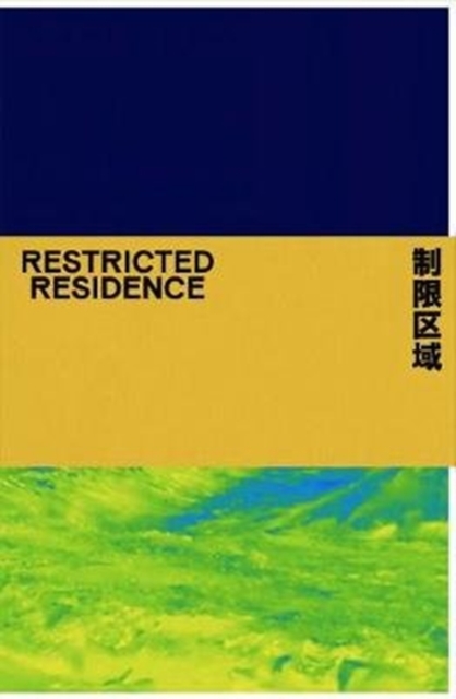 Restricted Residence, Book Book