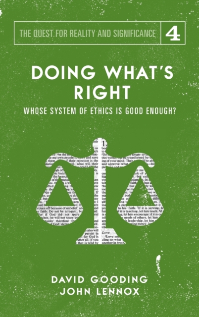 Doing What's Right : The Limits of Our Worth, Power, Freedom and Destiny, Hardback Book