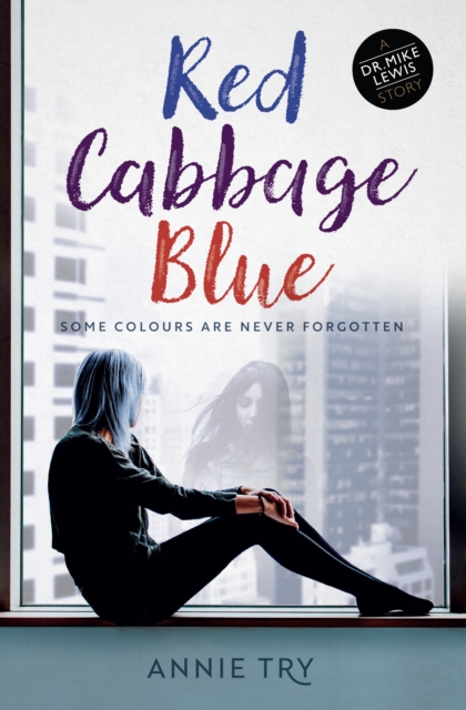 Red Cabbage Blue : Dr Mike Lewis Series, Paperback / softback Book