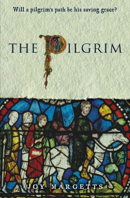 The Pilgrim : Will a Pilgrim's Path be his Saving Grace?, Paperback / softback Book