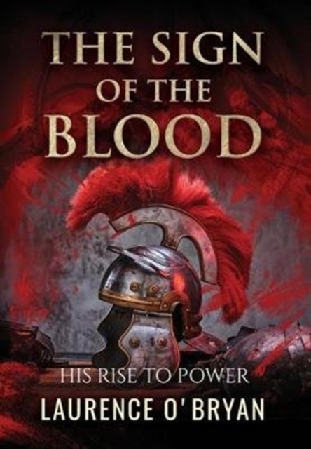 The Sign of The Blood, Hardback Book