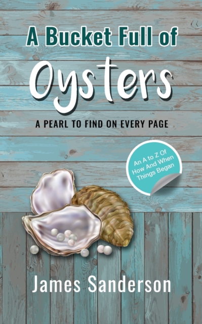 A Bucket Full of Oysters, Paperback / softback Book