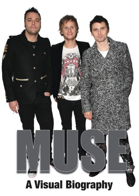 Muse: A Visual Biography, Paperback / softback Book