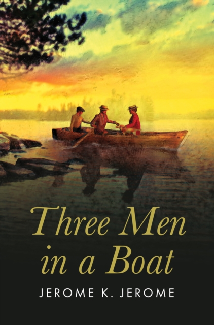 Three Men in a Boat (Dyslexic Specialist edition), Paperback / softback Book