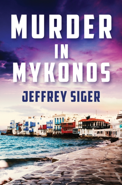 Murder in Mykonos, Paperback Book