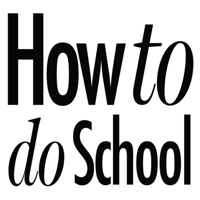 How to do School, Paperback / softback Book