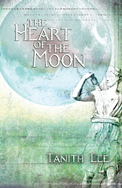 The Heart of the Moon, Paperback / softback Book