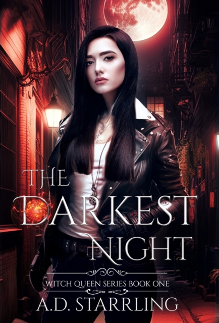 The Darkest Night : Witch Queen Book 1, Hardback Book