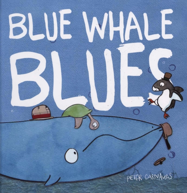 Blue Whale Blues, Hardback Book