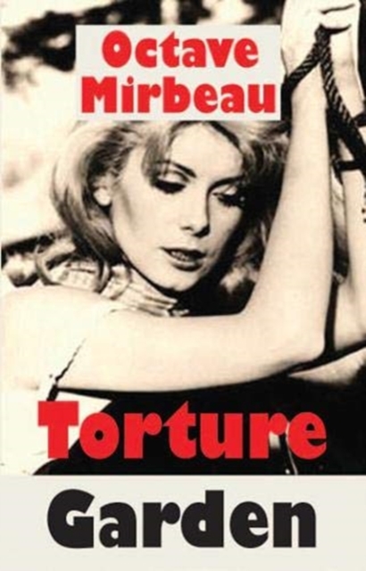 T Torture Garden, Paperback / softback Book