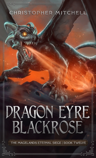 Dragon Eyre Blackrose, Hardback Book