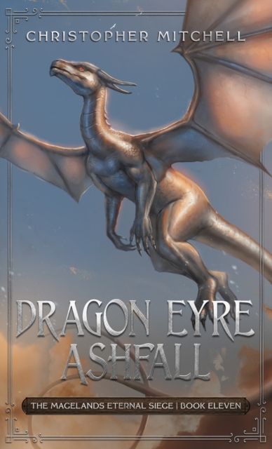 Dragon Eyre Ashfall, Hardback Book