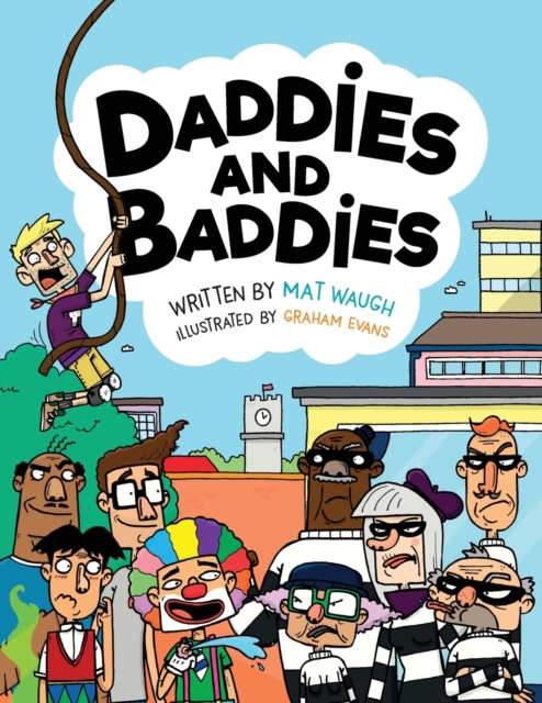 Daddies and Baddies, Paperback / softback Book