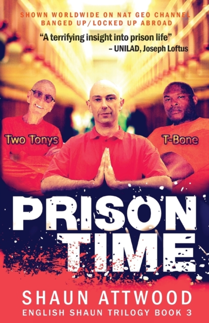 Prison Time : Locked Up In Arizona, Paperback / softback Book