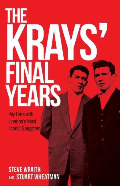 The Krays' Final Years, Paperback / softback Book